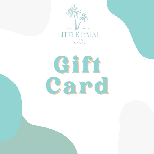 Little Palm Co Gift Card